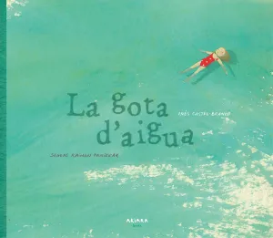 La Gota D'aigua