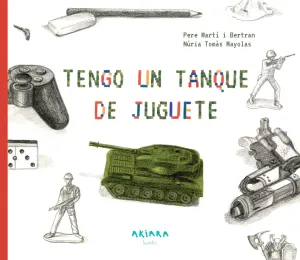 Tengo un Tanque de Juguete