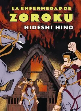 La Enfermedad de Zoroku