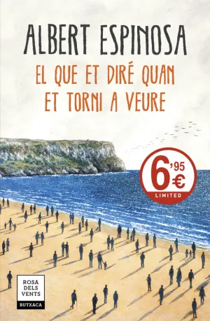El que Et Diré Quan Et Torni a Veure