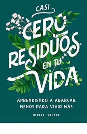 Casi Cero Residuos en tu Vida
