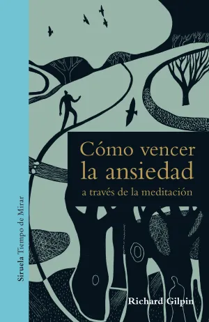 Cömo Vencer la Ansiedad a Través de la Meditación