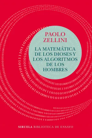 La Matematica de los Dioses y los Algoritmos de lo