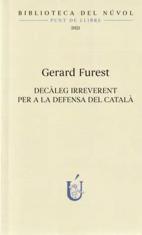 Decàleg Irreverent Per a la Defensa del Català