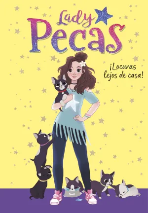 Lady Pecas: ¡Locuras Lejos de Casa!