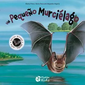 Un Pequeño Murcielago. Bilingue