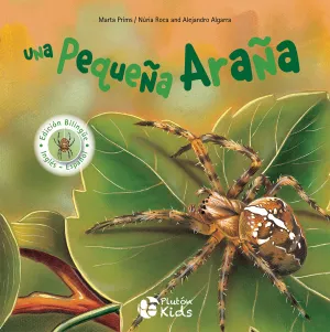 Una Pequeña Araña. Bilingue