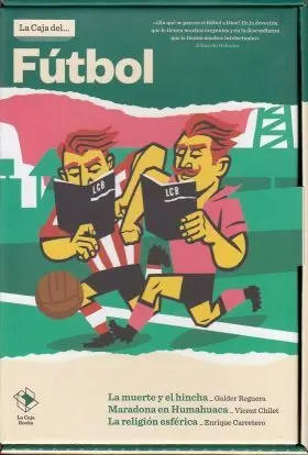 Caja del Futbol / la Muerte y el Hincha, Maradona Humahuaca / Religion Esferica