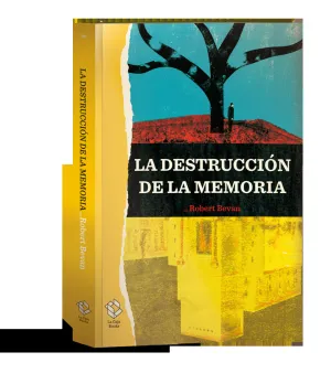 La Destruccion de la Memoria