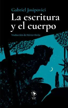 La Escritura y el Cuerpo