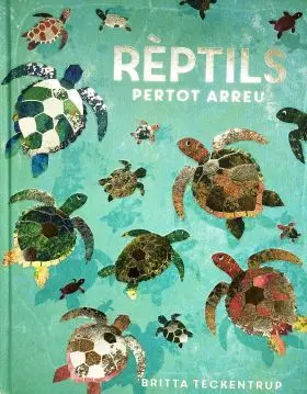 Rèptils Pertot Arreu