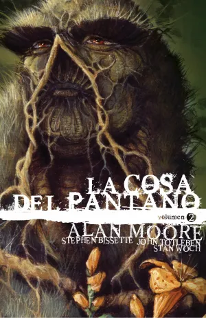 La Cosa del Pantano de Alan Moore: Edicion Deluxe