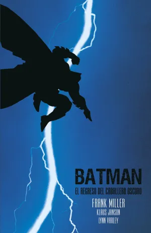 Batman: el Regreso del Caballero Oscuro