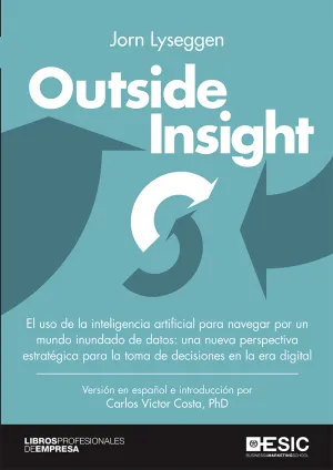 Outside Insight. El Uso de la Inteligencia Artific