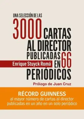 Una Seleccion de las 3000 Cartas Al Director