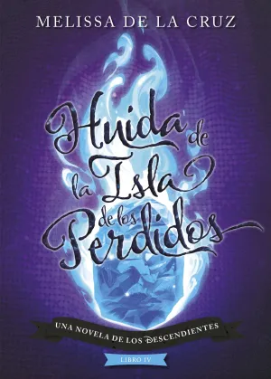 Los Descendientes 4. Huida de la Isla de los Perdidos