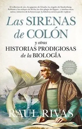 Sirenas de Colon y Otras Historias Prodigiosas de