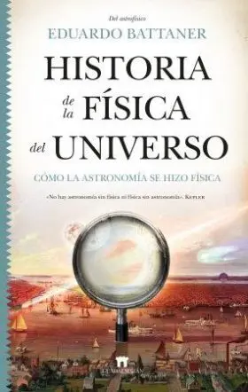 Historia de la Física del Universo
