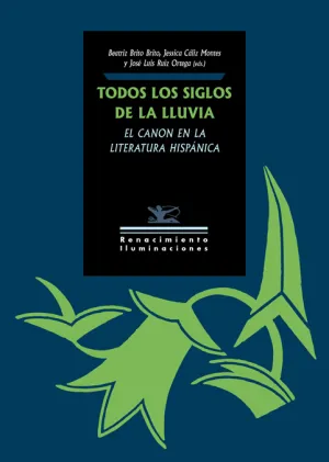 Todos los Siglos de la Lluvia