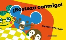 ¡Bosteza Conmigo!