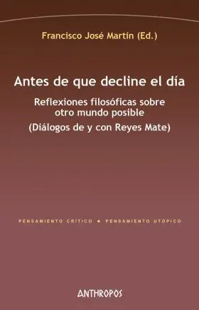 Antes de que Decline el Dia