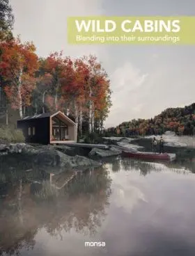 Wild Cabins (Bilingüe Esp Eng)