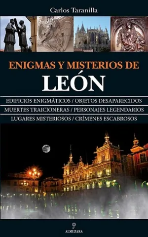 Enigmas y Misterios de Leon