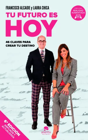 Tu Futuro Es Hoy