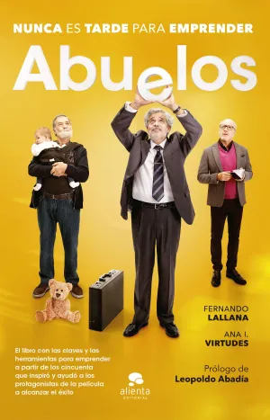 Abuelos: Nunca Es Tarde para Emprender