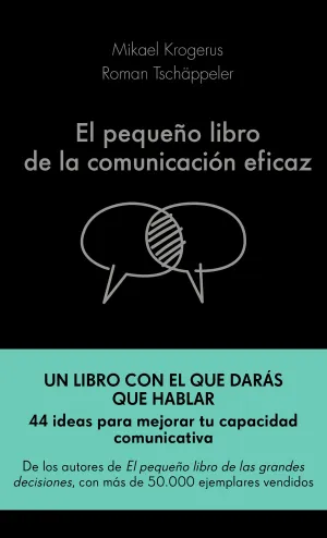 El Pequeño Libro de la Comunicacion Eficaz