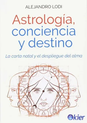 Astrología, Conciencia y Destino