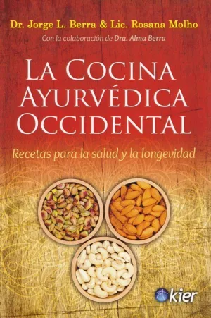 La Cocina Ayurvédica Occidental