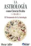 La Astrología Como Ciencia Oculta