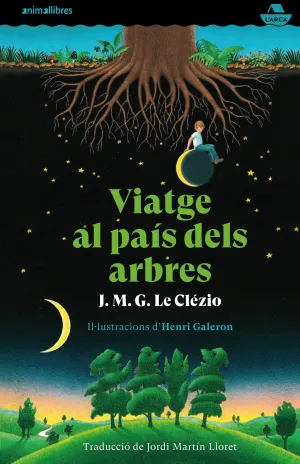 Viatge Al Pais Dels Arbres