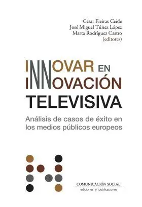 Innovar en Innovacion Televisiva