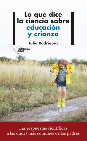 Lo que Dice la Ciencia Sobre Educacion