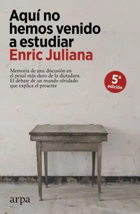Aquí no Hemos Venido a Estudiar