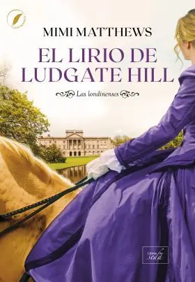 Lirio de Ludgate Hill, el
