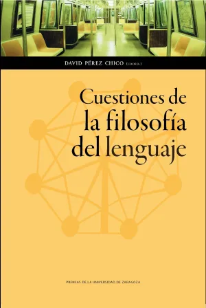 Cuestiones de la Filosofia del Lenguaje
