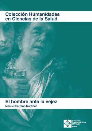 El Hombre Ante la Vejez