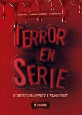 Terror en Serie: de Alfred Hitchcock a Stranger