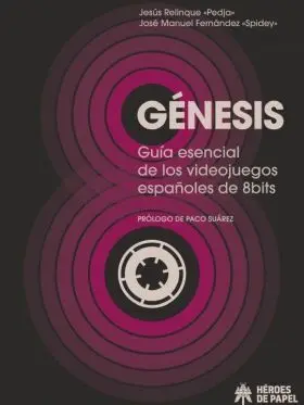 Genesis: Guia Esencial de los Videojuegos Españole
