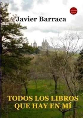 Todos los Libros que Hay en mi