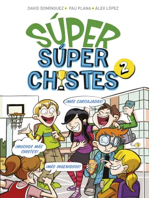 Super Super Chistes 2