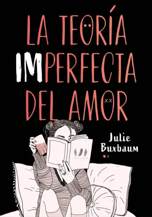 Teoria Imperfecta del Amor, la