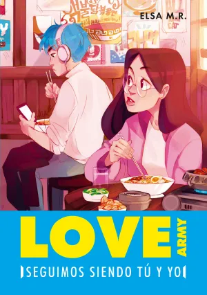 Love Army Ii. Seguimos Siendo tu y yo