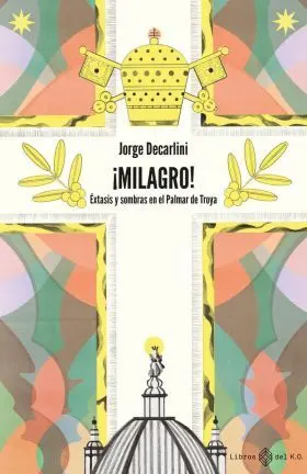 ­Milagro!