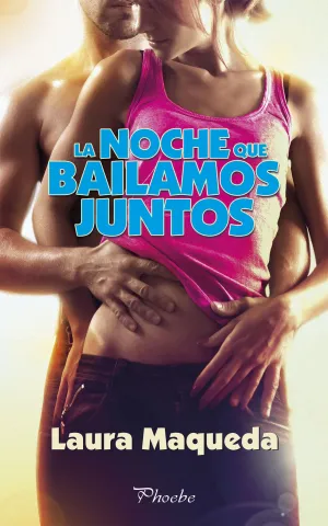 La Noche que Bailamos Juntos