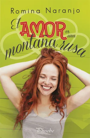 El Amor Es una Montaña Rusa