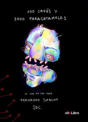100 Cafés y 2000 Paracetamoles